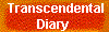 Transcendental
Diary 