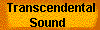  Transcendental
Sound 