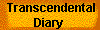  Transcendental
Diary 